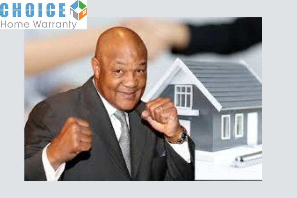 Choice Home Warranty George Foreman