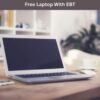 Free Laptop With EBT